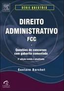 direito administrativo fcc / srie questes-gustavo barchet