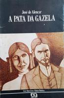 A Pata da Gazela / Srie Bom Livro-Jos de alencar