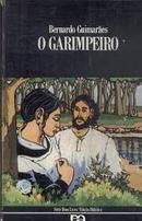 O Garimpeiro / Srie Bom Livro-Bernardo Guimares