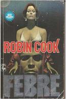 Febre -Robin Cook 