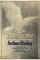 O dinheiro-Arthur Hailey