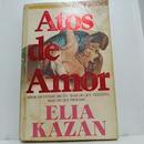 Atos de amor / srie best book-elia kazan
