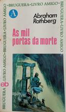 As mil portas da morte-Abraham Rothberg