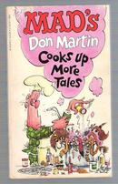 Mads Don Martin / cooks up more tales-don martin