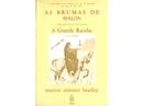 As brumas de avalon / livro dois / a grande rainha / The mists of Avalon-marion zimmer bradley 