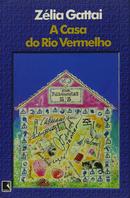 A Casa do Rio Vermelho-Zlia Gattai