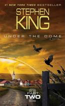 Under The Dome / Parte 2-Stephen King