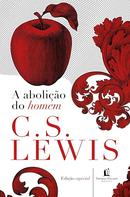 A abolio do homem-C. S. Lewis