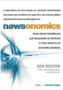 Newsonomics / Doze novas tendncias que moldaro as notcias e o seu impacto na economia mundial-Ken Doctor