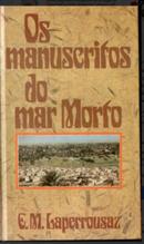 Os Manuscritos do Mar Morto-E. M. LAPERROUSAZ