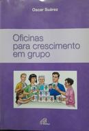 Oficinas para Crescimento Em Grupo-Oscar Surez