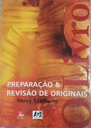 O Livro / Preparao e Reviso de Originais-Henry Saatkamp