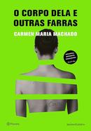 O corpo dela e outras farras-maria machado