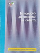 Introduo ao processo de crdito-Editora Universidade Corporativa Banco do Brasil