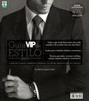 Guia VIP de Estilo 2010 / O maior e mais completo manual de moda masculina do Brasil-Marlia Campos Mello