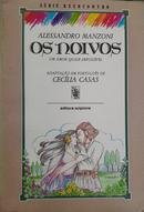 Os Noivos / Um Amor Quase Impossvel / Srie Reencontro-Alessandro Manzoni / Adaptao em portugs: Ceclia Casas