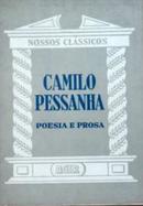 Camilo Pessanha Poesia e Prosa / Nossos Clssicos n75-Bernardo Vidigal