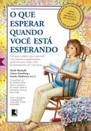 O que Esperar Quando Voce esta esperando-Heidi Murkoff / Arlene Eisenberg / Sandee Hathaway