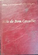 Me do Bom Conselho-Mons. Joo Scognamiglio Cl Dias