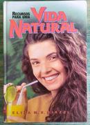 recursos para uma vida natural-eliza m. s. biazzi