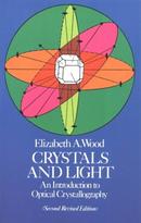 Crystals and Light-Elizabeth A. Wood