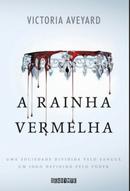 A rainha vermelha / uma sociedade dividida pelo sangue / um jogo definido pelo poder / Volume 1-Victoria Aveyard