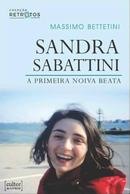 Sandra Sabattini / A primeira noiva Beata-Massimo Bettini