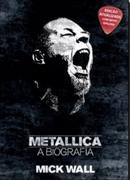 Metallica A biografia-mick wall