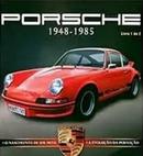 Porche 1948 - 1985 / Livro 1 de 2 / O nascimento de um mito / A evoluo da perfeio-Martin Bremer