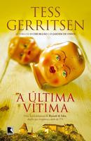 A ltima vtima-Tess Gerritsen