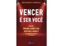 Vencer  ser voc-eduardo ferraz