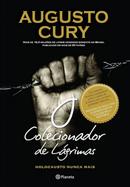 O colecionador de Lgrimas / holocausto nunca mais-augusto cury