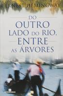 do outro lado do rio entre as rvores-ernest hemingway