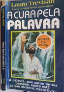 A CURA PELA PALAVRA-Lauro Trevisan