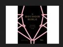 The Boudoir Bible: The Uninhibited Sex Guide for Today-BETONY VERNON