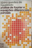 Analise de Fourier e Equaes Diferenciais Parciais-Djairo Guedes de Figueiredo