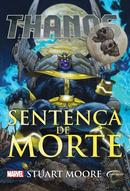 Thanos Sentena de Morte-Stuarte Moore