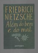 Alm do Bem e do Mal -Friedrich Nietzsche 