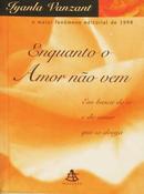 Enquanto o Amor No Vem-Iyanla Vanzant