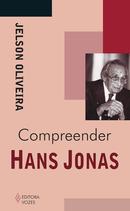 Compreender Hans Jonas-Jelson Oliveira