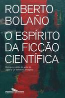 O ESPRITO DA FICO CIENTFICA-ROBERTO BOLANO