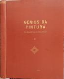 Gnios da Pintura / Vol.2 / Da Renascena ao Romantismo -Editora Abril Cultural