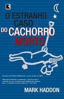 O estranho caso do cachorro morto-mark haddon