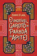 O incrvel garoto da parada do apito-Fannie Flagg