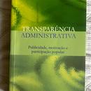 Transparncia Administrativa-Wallace Paiva Martins Jnior