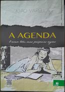 A Agenda / O Acaso Tem Suas Prprias Regras-Joo Varella