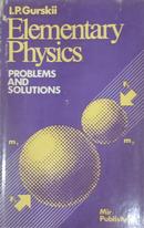 Elementary Physics / Problems And Solutions-I.P. Gurskii