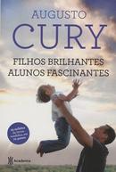 Filhos brilhantes alunos brilhantes-augusto cury