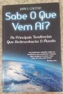 SABE O QUE VEM A?-JAMES CANTON