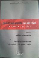 Homossexualismo em So Paulo e outros escritos-James N. Green / Ronaldo Trindade 